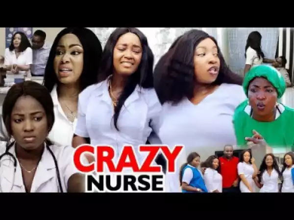 Crazy Nurse Season 1&2 - 2019